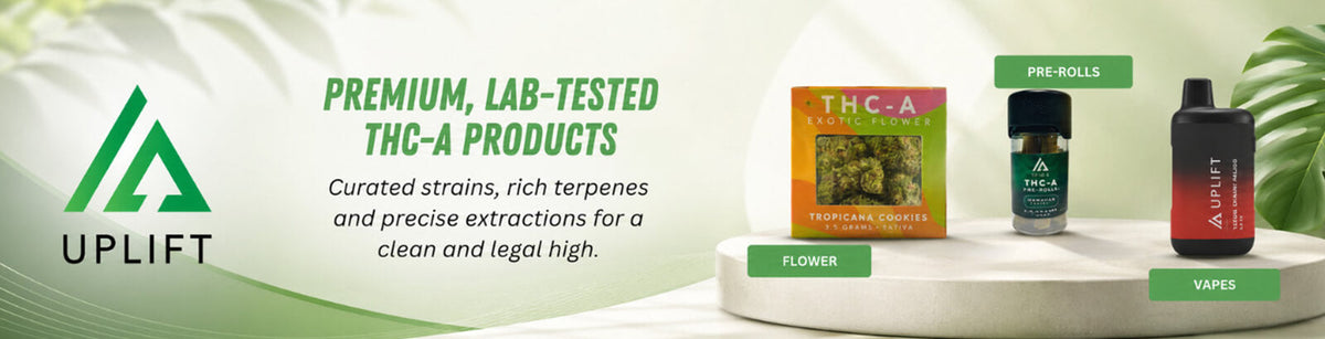 Uplift THCA flower, pre-rolls, and vapes featuring premium lab-tested hemp products.